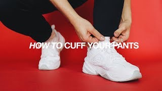 How To Cuff Your Pants  FIVE Different amp Easy Ways [upl. by Jezreel]