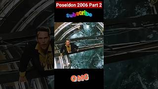 Poseidon 2006 Part 2 movie shorts viralvideo film movieexplainedinhindi [upl. by Notla]