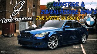 TOP 7 Günstige BMWs die zuverlässig sind für unter 10000 €  G Performance [upl. by Divadnhoj]