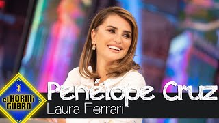 Penélope Cruz habla de Laura Ferrari  El Hormiguero [upl. by Iives]