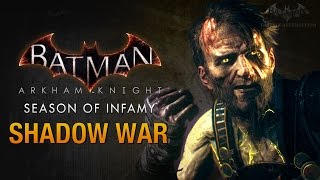 Batman Arkham Knight  Season of Infamy Shadow War Ras al Ghul [upl. by Cheryl418]