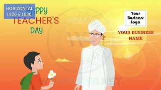 Customized Teachers Day Greetings Video [upl. by Iew]