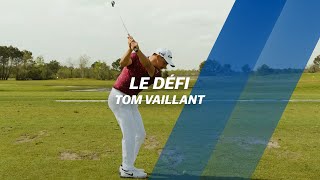 Le défi avec Tom VAILLANT [upl. by Primavera]