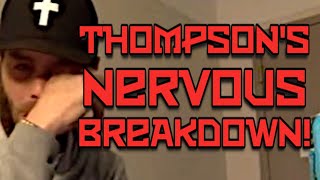 Thompsons NERVOUS BREAKDOWN [upl. by Ramed812]