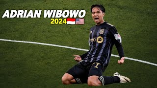 Adrian Wibowo Skill Goal amp Assist Los Angeles Fc 2024 🔥🇮🇩🇺🇲 [upl. by Kcirdle]