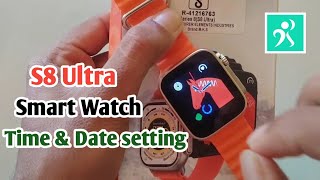 s8 Ultra watch time settings8 ultra watch connect connect to phone [upl. by Enirtak852]