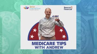 Medicare Tips with Andrew How amp when to enroll in Medicare [upl. by Adyela]