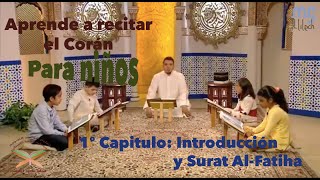 Aprende a recitar el Corán para niños  Introducción y Surat Al Fatiha [upl. by Abigael]