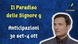 Il Paradiso delle Signore 9 anticipazioni dal 30 settembre al 4 ottobre 2024 torna Vittorio [upl. by Oshinski]