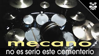 Mecano  No es Serio Este Cementerio Drum Cover [upl. by Polash]