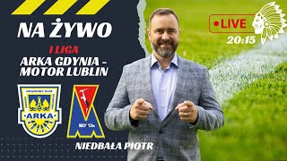 ARKA GDYNIA MOTOR LUBLIN MECZ LIVE [upl. by Tades20]