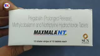 Maxmala NT Tablet  Pregabalin Methylcobalamin and Nortriptyline Tablets  Maxmala NT Tablet Uses [upl. by Katti]