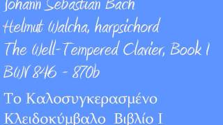 Bach the well tempered clavier book I BWV 846 870b Helmut Walcha [upl. by Shandy725]