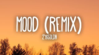 24kGoldn Justin Bieber J Balvin iann dior  Mood Remix LyricsLetra [upl. by Lubba]