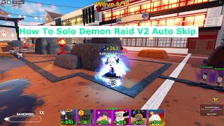 Roblox  How To Solo Demon Raid M2 Auto Skip  All Star Tower Defense  Mizuki Yukino [upl. by Arza]