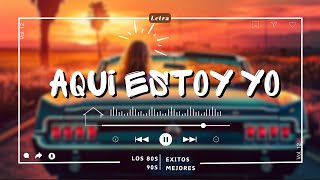 quotAqui Estoy Yoquot Luis Fonsi ft Aleks Syntek  LetraLyrics [upl. by Renee]