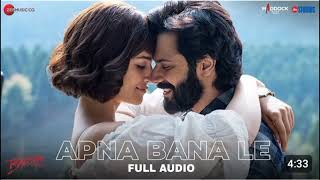 Apna Bana Le  Bhediya  Varun Dhawan Kriti Sanon  Sachin  Jigar  Amitabh Bhattacharya  Music X [upl. by Raman]