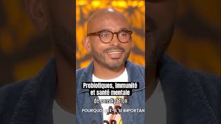 Probiotiques immunité et santé mentale francetv [upl. by Siladnerb328]