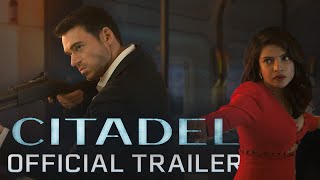 Citadel  Official Trailer  Prime Video [upl. by Mischa]