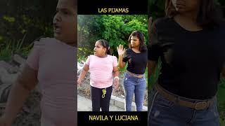 Las pijamas humor luciana navila [upl. by Deryl]