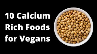 Top 10 Calcium Rich Foods for Vegans  NonDairy Calcium Rich Foods  VisitJoy [upl. by Margarethe]