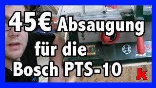 Unterschrank für Bosch PTS 10 mit Absaugung für unter 45€ [upl. by Eerrahs]