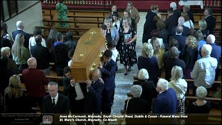 Anne McCormack Moynalty South Circular Road Dublin amp Cavan  Funeral Mass from St Marys Church [upl. by Dustan]