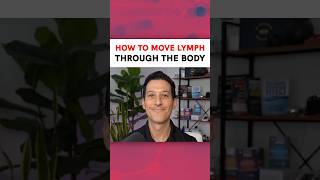 How to Move Lymph Through Your Body [upl. by Aundrea]