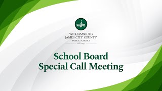 WJCC School Board Special Call Meeting for 6272024 [upl. by Ekaterina483]