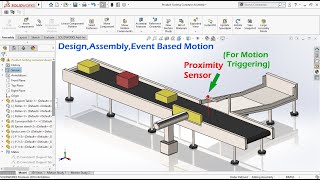 Solidworks Proximity SensorEvent based Motion Study for Product Sorting Conveyor [upl. by Neesay]