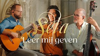 Leer mij Geven LIVE  Sela [upl. by Anella773]