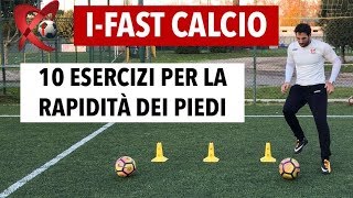 Come migliorare la rapidità nel calcio  10 esercizi per la rapidità dei piedi [upl. by Icat]