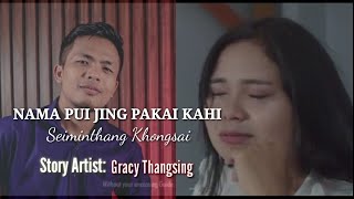 NA MA PUI ZING PAKAI KA HI JOSHUA19 Thadou Version  SEIMINTHANG KHONGSAI quotEnglish Subtitlequot [upl. by Macdonald]