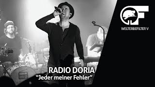 Radio Doria  Jeder meiner Fehler live durch den Welterbefilter beim MINERS ROCK [upl. by Linker222]