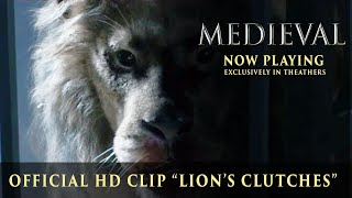 MEDIEVAL  Official Clip  quotLions Clutchesquot  Now Playing Exclusively in Theaters [upl. by Stimson767]