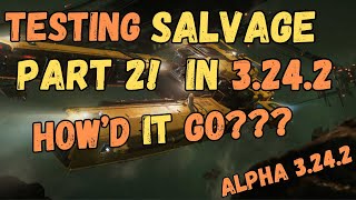 Mastering Patch 3242 Part 2 Salvaging in RECORD Time [upl. by Oakleil]