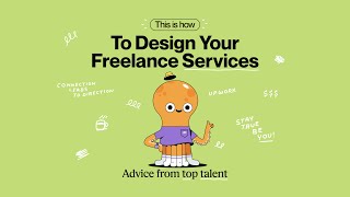 How to Design Your Freelance Services  Upwork [upl. by Norita432]