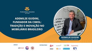 Revolução na Indústria Moveleira A Trajetória de Sucesso de Ademilse Guidini fundador da CIMOL [upl. by Larcher431]