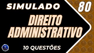 📙 NOVO SIMULADO DE DIREITO ADMINISTRATIVO PARA CONCURSOS [upl. by Melli]