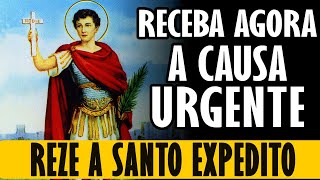 ORAÇÃO A SANTO EXPEDITO POR UMA CAUSA URGENTE [upl. by Leumek100]