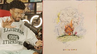 Isaiah Rashad  THE HOUSE IS BURNING First REACTIONREVIEW [upl. by Anthony]