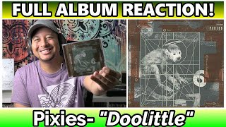 Pixies Doolittle FULL ALBUM REACTION amp REVIEW [upl. by Joleen]