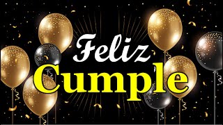 Feliz Cumpleaños 🎂 Un Lindo mensaje para una persona especial 🎁 [upl. by Efram]