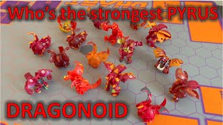 Strongest Pyrus Dragonoid List  Bakugan Pro TCG [upl. by Edholm]