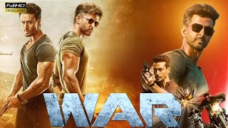 WAR Full Movie Hindi HD  Hrithik Roshan  Tiger Shroff  Vaani Kapoor  Ashutosh Rana  ReviewampFact [upl. by Levine]