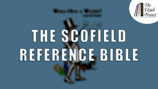 Dispensationalism How Satan Used the Scofield Reference Bible Part 16 of 23 [upl. by Tera]