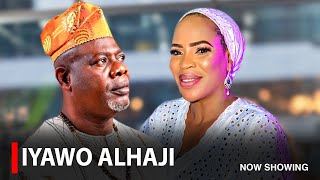 IYAWO ALHAJI  A Nigerian Yoruba Movie Starring Yinka Quadri  Fathia Balogun [upl. by Cummine]