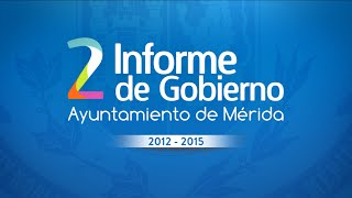 2º video informe de Gobierno Municipal Lic Renán Barrera Concha Ayuntamiento de Mérida [upl. by Pilar898]