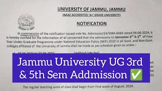 Jammu University UG 3rd amp 5th Sem Admission Notification Out  Eligibility Criteria [upl. by Yeleak]