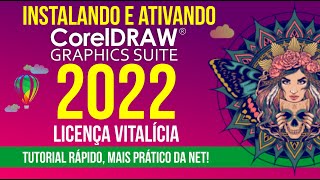 Como instalar o CorelDRAW2022 Licença Vitalícia  Pode reinstalar em outros computadores [upl. by Rema]